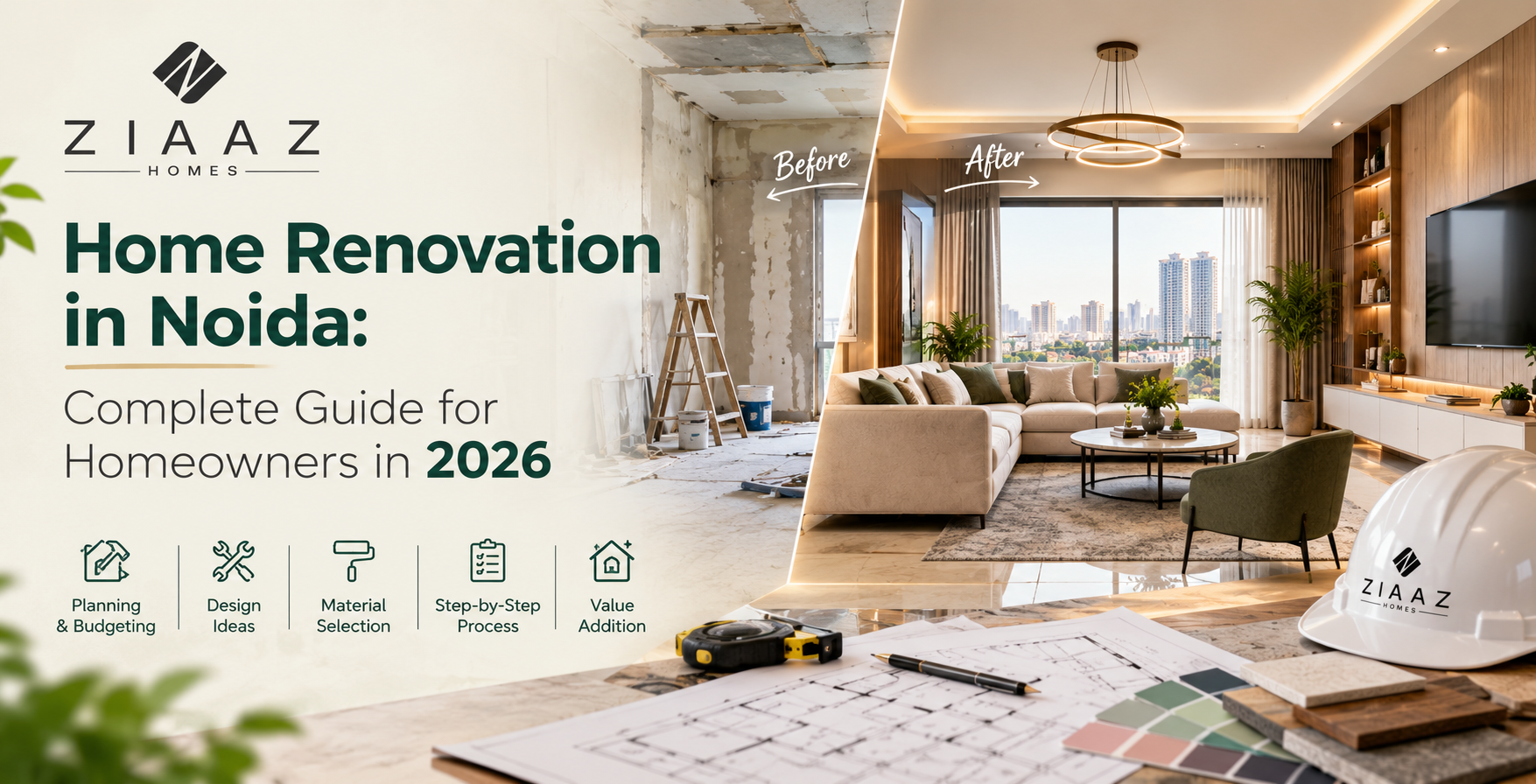 Home Renovation in Noida: Complete Guide for Homeowners in 2026